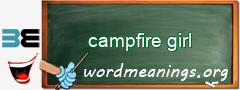 WordMeaning blackboard for campfire girl